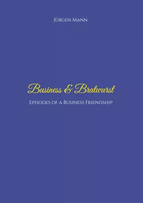 Business & Bratwurst