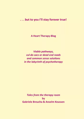 . . . but to you I'll stay forever true!