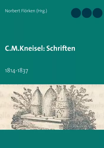 C.M.Kneisel: Schriften