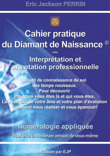 Cahier pratique du Diamant de Naissance