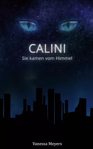 Calini - Sie kamen vom Himmel
