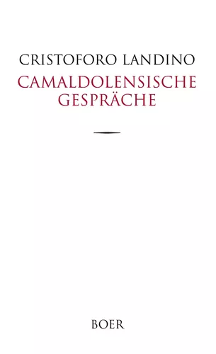 Camaldolensische Gespräche