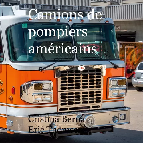 Camions de pompiers américains
