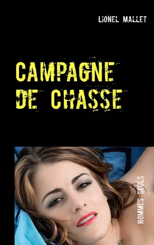 Campagne de Chasse