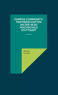 Campus Community-Partnerschaften an der AKAD Hochschule Stuttgart