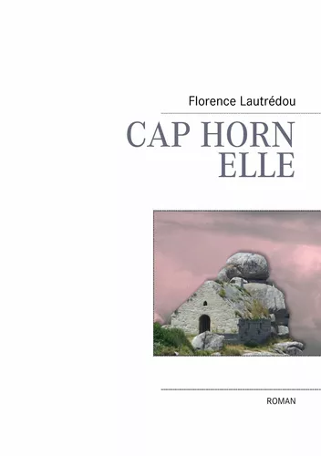 CAP HORN, ELLE
