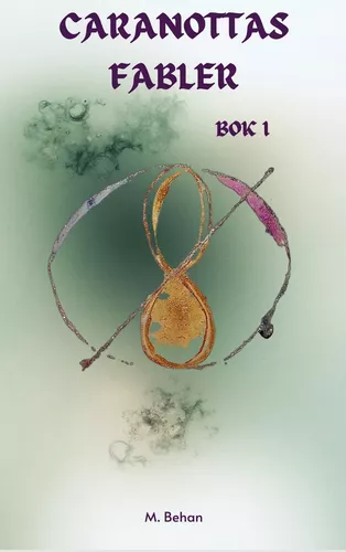 Caranottas Fabler Bok I