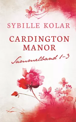 Cardington Manor Sammelband  1-3