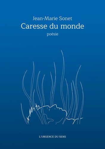 Caresse du monde