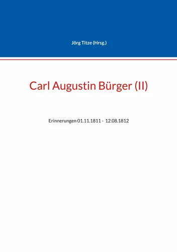 Carl Augustin Bürger (II)