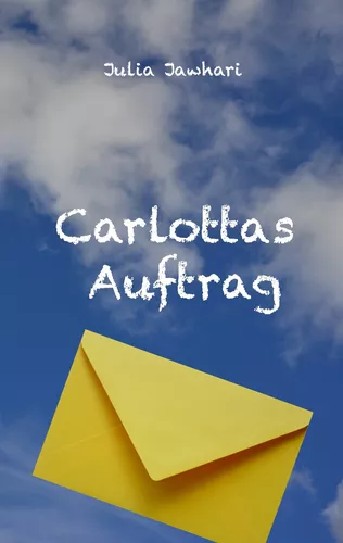 Carlottas Auftrag