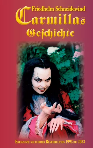 Carmillas Geschichte