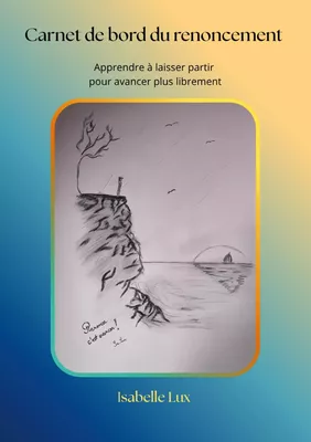 Carnet de bord du renoncement