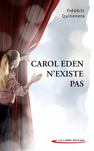 Carol Eden n'existe pas