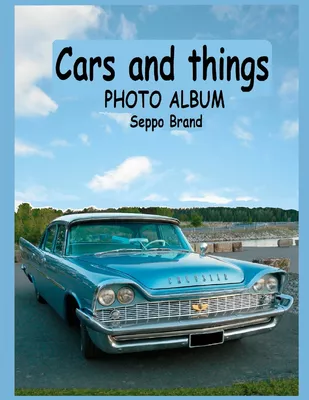 Cars and things