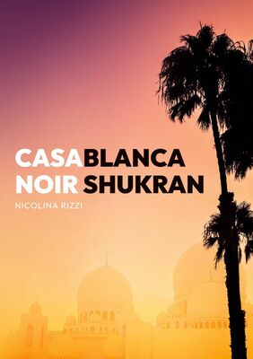 Casablanca Noir Shukran