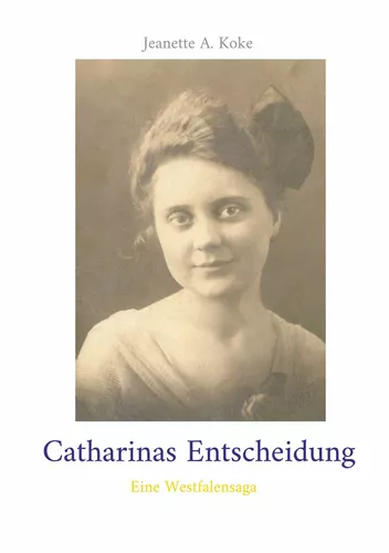 Catharinas Entscheidung