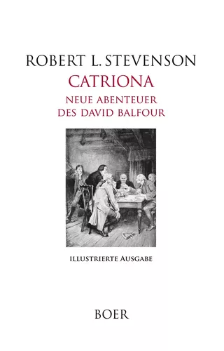 Catriona - Neue Abenteuer des David Balfour
