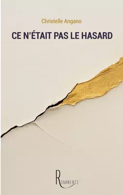 Ce n'était pas le hasard