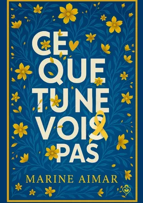 Ce que tu ne vois pas