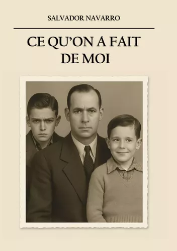 Ce qu'on a fait de moi