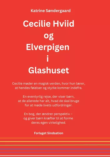 Cecilie Hviid og Elverpigen i Glashuset