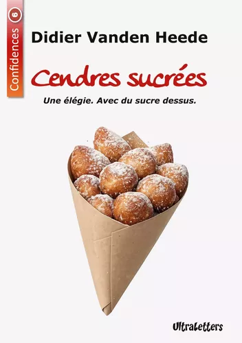 Cendres sucrées