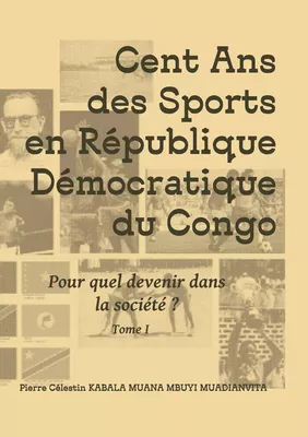 Cent ans des sports en république démocratique du Congo