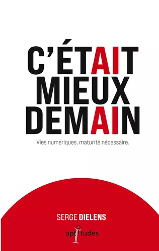 C'était mieux demain