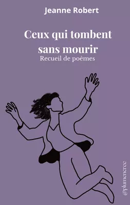 Ceux qui tombent sans mourir