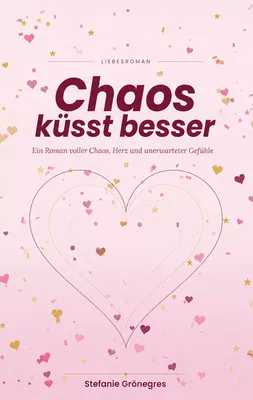 Chaos küsst besser