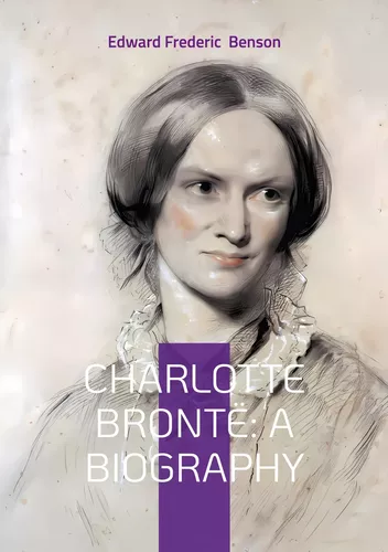 Charlotte Brontë: A Biography