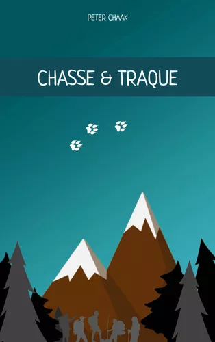 Chasse & Traque