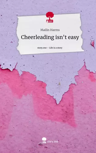 Cheerleading isn't easy. Life is a Story - story.one