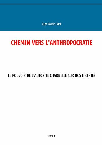 Chemin vers l'Anthropocratie