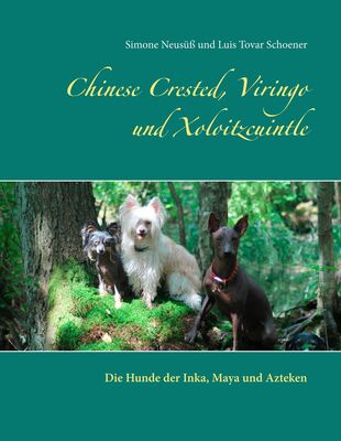 Chinese Crested, Viringo und Xoloitzcuintle