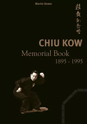 Chiu Kow - Memorial Book 1895 - 1995