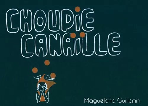 Choupie Canaïlle