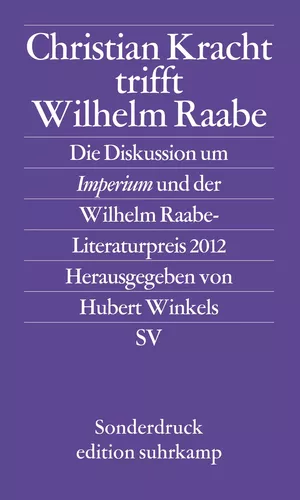 Christian Kracht trifft Wilhelm Raabe