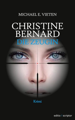 Christine Bernard. Die Zeugin