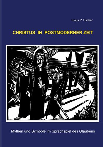 Christus in postmoderner Zeit