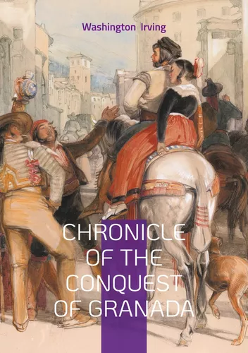 Chronicle of the Conquest of Granada