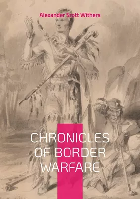 Chronicles of Border Warfare