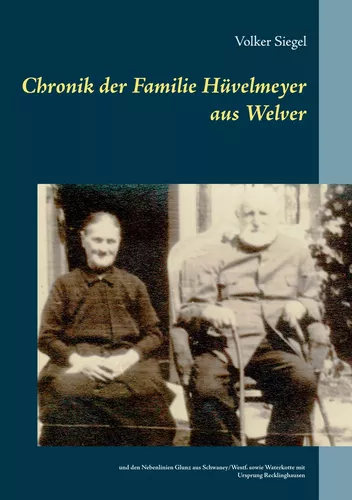 Chronik der Familie Hüvelmeyer aus Welver