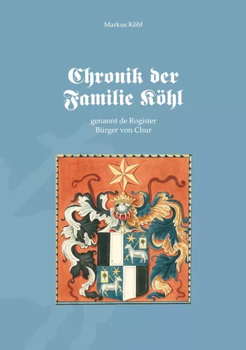 Chronik der Familie Köhl