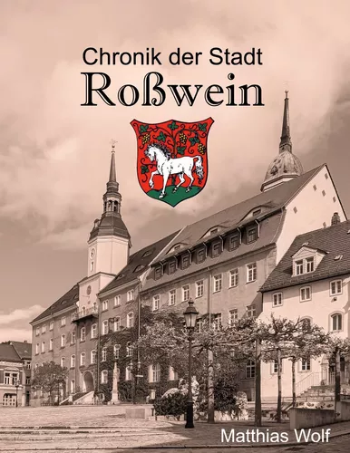 Chronik der Stadt Roßwein