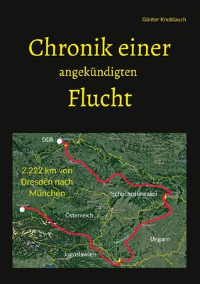 Chronik einer angekündigten Flucht