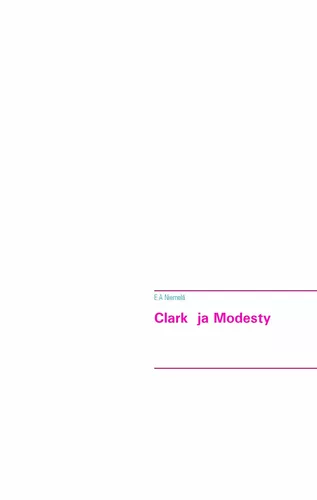 Clark  ja Modesty