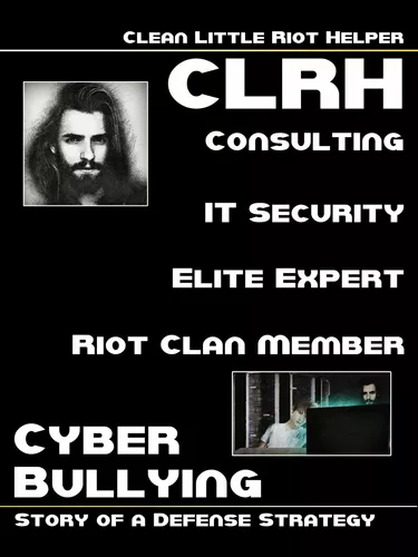 Clean Little Riot Helper - Cyber Bullying