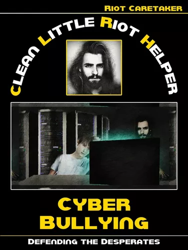 Clean Little Riot Helper: How we deal with Cyber Bullying